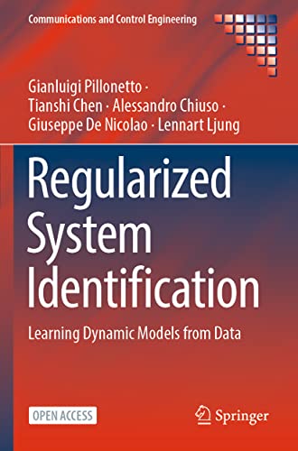 Regularized System Identification: Learning Dynamic Models from Data [Paperback]