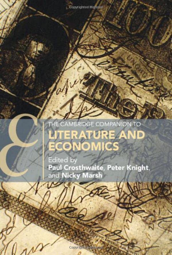 The Cambridge Companion to Literature and Economics [Hardcover]