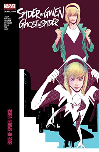 SPIDER-GWEN: GHOST-SPIDER MODERN ERA EPIC COL