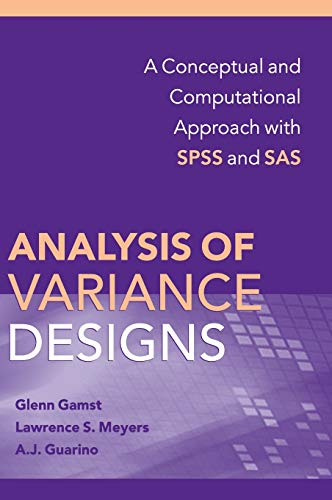 Analysis of Variance Designs A Conceptual and Computational Approach ith SPSS  [Hardcover]