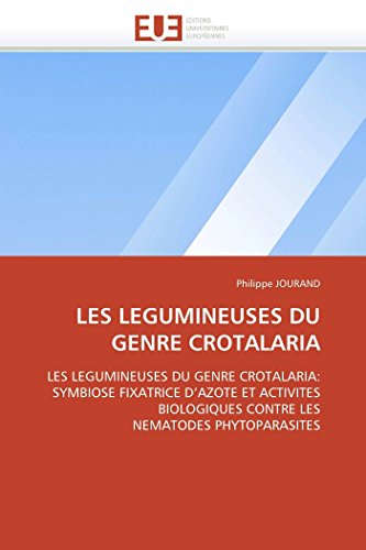 Les Legumineuses Du Genre Crotalaria Les Legumineuses Du Genre Crotalaria Symb [Paperback]