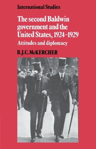 The Second Baldin Government and the United States, 19241929 Attitudes and Di [Paperback]