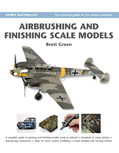 Airbrushing and Finishing Scale Models [Hardcover]