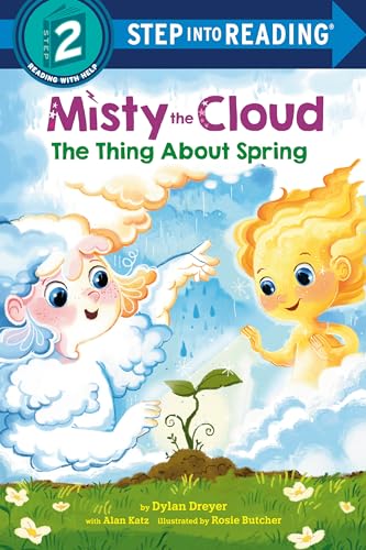 Misty the Cloud: The Thing About Spring [Paperback]