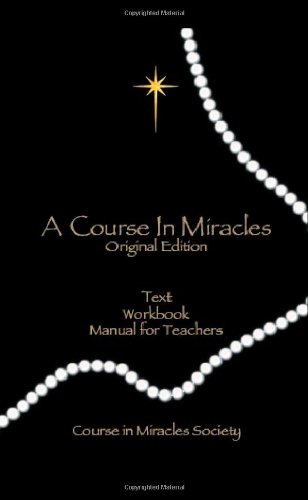 A Course In Miracles-Original Edition [Hardcover]