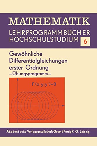 Gehnliche Differentialgleichungen erster Ordnung bungsprogramm [Paperback]