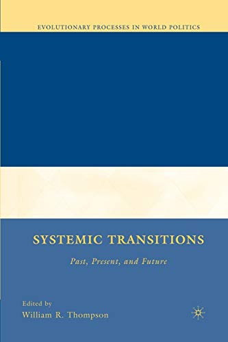 Systemic Transitions: Past, Present, and Future [Paperback]