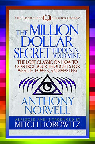 The Million Dollar Secret Hidden in Your Mind (Condensed Classics) The Lost Cla [Paperback]