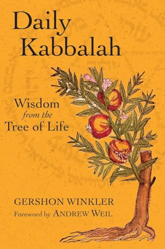 Daily Kabbalah: Wisdom from the Tree of Life [Paperback]