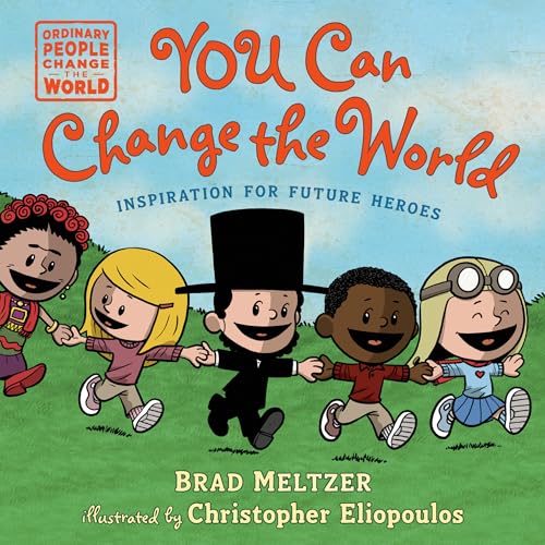 You Can Change the World [Hardcover]