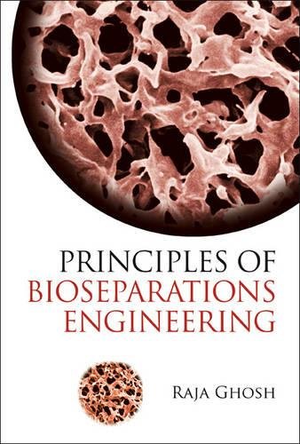 Principles Of Bioseparations Engineering [Hardcover]