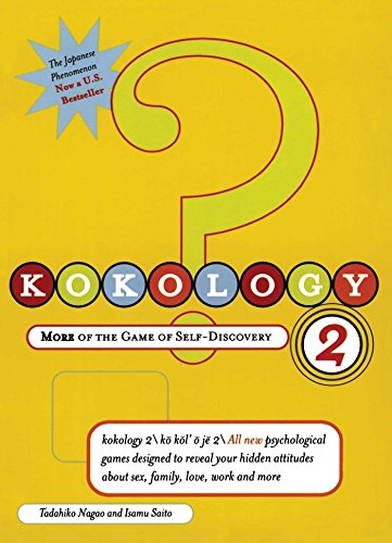 Kokology 2: More of the Game of Self-Discovery [Paperback]