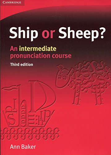 Ship or Sheep? Student's Book: An Intermediate Pronunciation Course [Paperback]