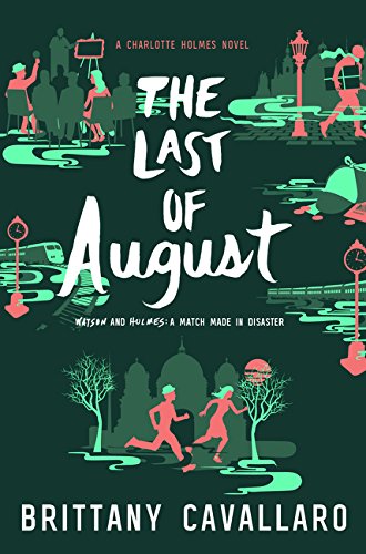 The Last of August [Hardcover]