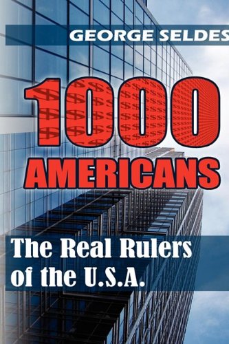 1000 Americans The Real Rulers Of The U.S.A. [Paperback]