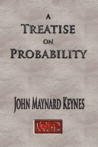 A Treatise On Probability - Unabridged [Hardcover]