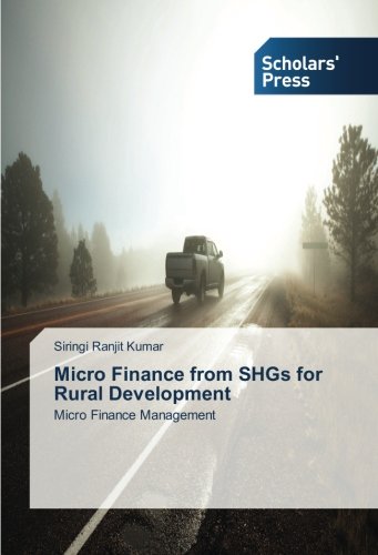 Micro Finance From Shgs For Rural Development Micro Finance Management [Paperback]