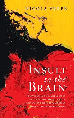 Insult to the Brain [Paperback]