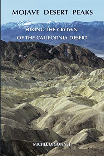 Mojave Desert Peaks: Hiking the Crown of the