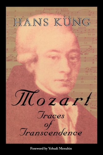 Mozart Traces Of Transcendence [Paperback]