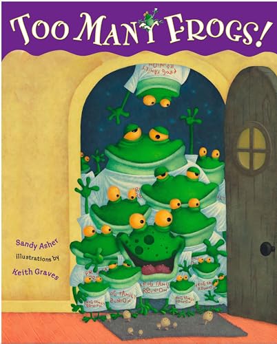 Too Many Frogs [Hardcover]