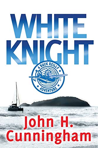 White Knight  Buck Reilly Adventure Series 8 [Paperback]