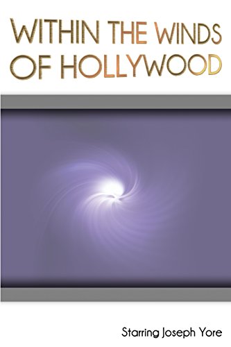 Within The Winds Of Hollyood [Paperback]