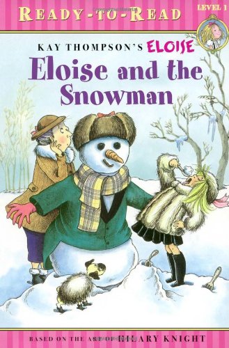 Eloise and the Snowman [Paperback]