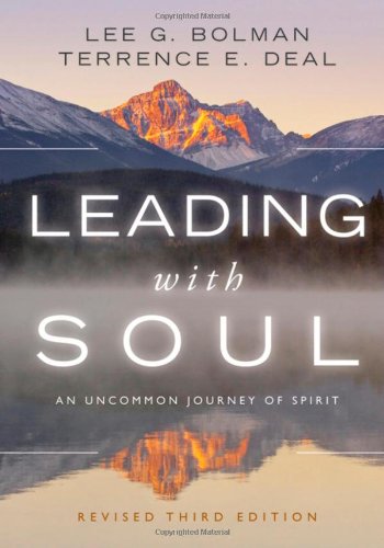 Leading with Soul: An Uncommon Journey of Spi