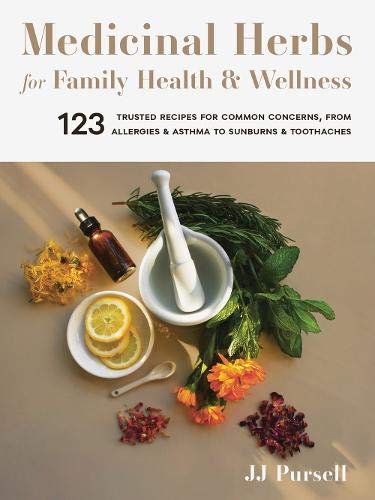 Medicinal Herbs For Family Health & Well [TRA