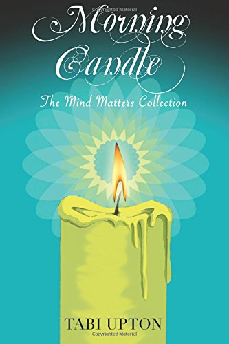 Morning Candle The Mind Matters Collection [Paperback]