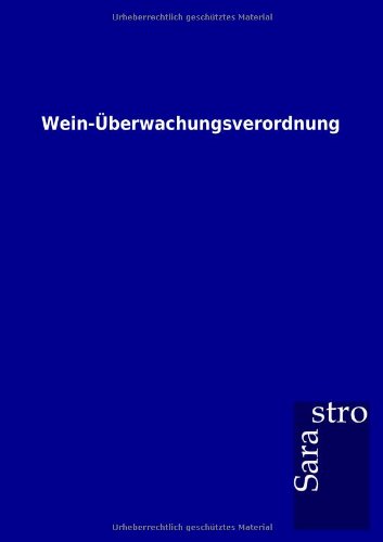 Wein-berachungsverordnung [Paperback]