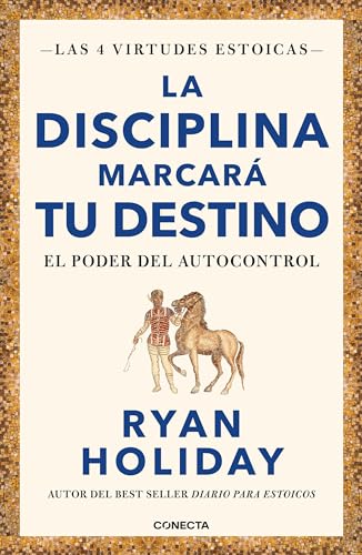 La disciplina marcar tu destino / Discipline Is Destiny: The Power of Self-Cont [Paperback]