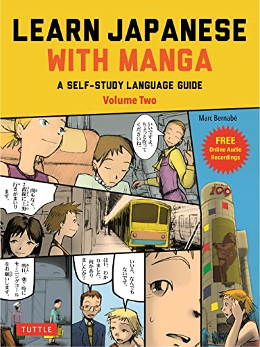 Learn Japanese with Manga Volume Two: A Self-Study Language Guide (free online a [Paperback]