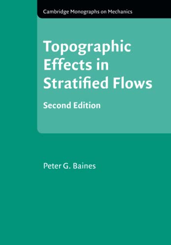 Topographic Effects in Stratified Flows [Paperback]