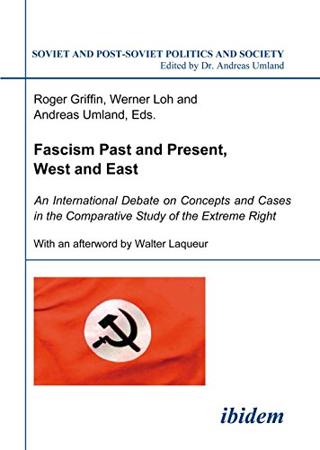 Fascism Past and Present, West and East An International Debate on Concepts and [Paperback]