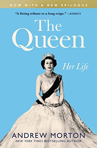 The Queen: Her Life [Paperback]