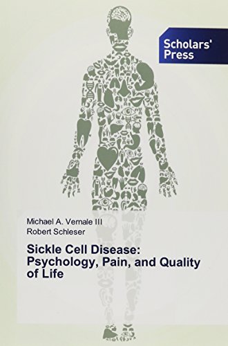 Sickle Cell Disease Psychology, Pain, And Quality Of Life [Paperback]