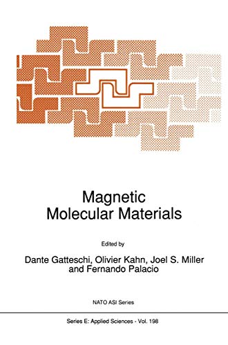 Magnetic Molecular Materials [Paperback]