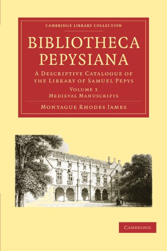 Bibliotheca Pepysiana A Descriptive Catalogue of the Library of Samuel Pepys [Paperback]