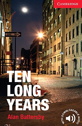 Ten Long Years Level 1 Beginner/Elementary [Paperback]