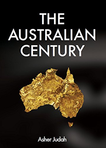 The Australian Century [Paperback]