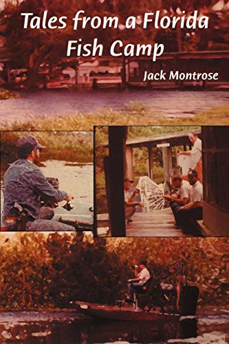 Tales from a Florida Fish Camp And Other Tidbits of Samp Rat Philosophy [Paperback]