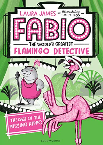 Fabio The World's Greatest Flamingo Detective