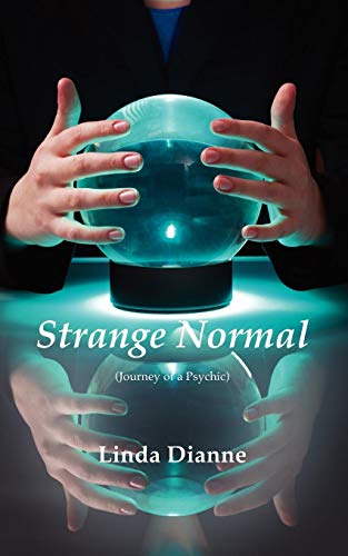 Strange Normal Journey Of A Psychic [Paperback]