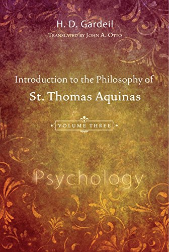 Introduction To The Philosophy Of St. Thomas Aquinas, Volume 3 Psychology [Paperback]