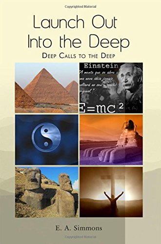 Launch Out Into The Deep Deep Calls To The Deep [Paperback]