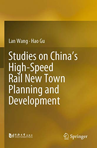 Studies on Chinas High-Speed Rail Ne Ton Planning and Development [Paperback]