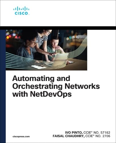 Automating and Orchestrating Netorks ith NetDevOps [Paperback]