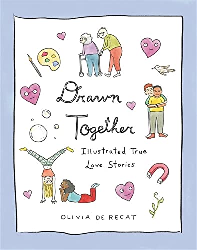 Drawn Together: Illustrated True Love Stories [Hardcover]